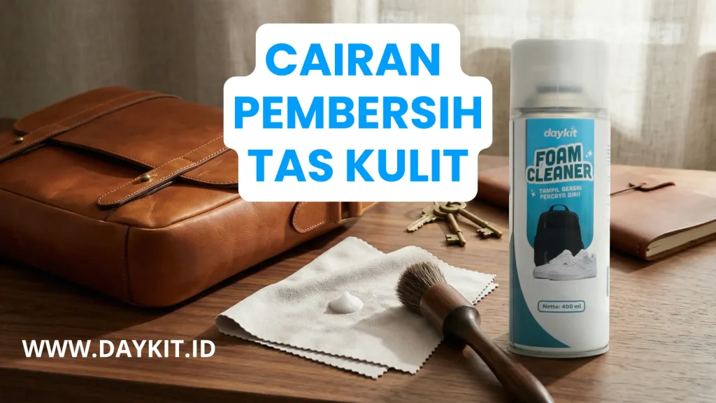 cairan pembersih tas kulit