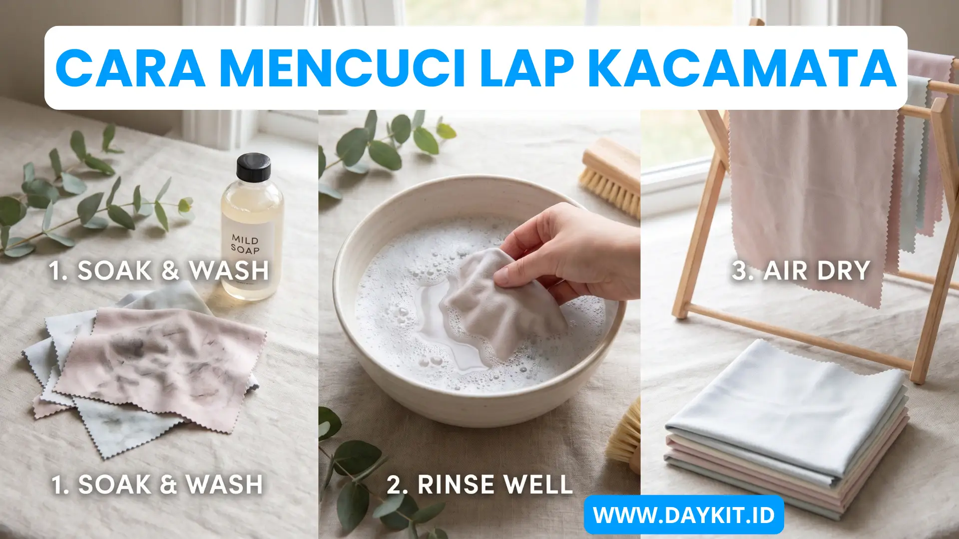 cara mencuci lap kacamata