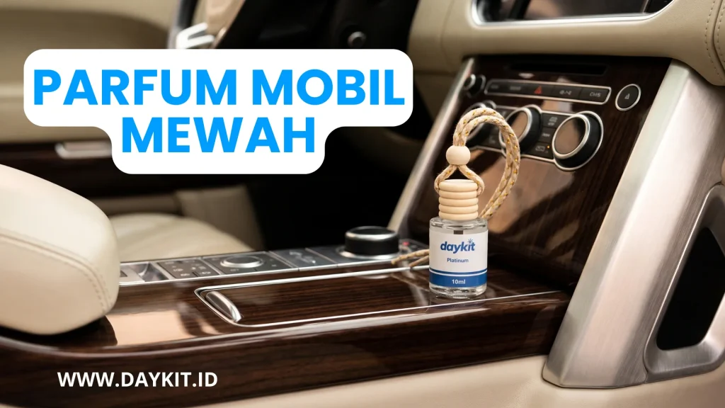 parfum mobil mewah